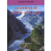 Austrálie. Nový Zéland - Jaroslav Kalivoda