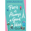 Paris Is Always A Good Idea - Jenn McKinlay