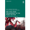 Risk and Crisis Management in the Public Sector (Alastair Stark,Allan McConnell,Lynn T. Drennan)(Brožovaná)