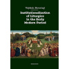 Institutionalization of Liturgics in the Early Modern Period - Vojtěch Novotný