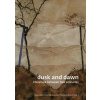 Dusk and Dawn Šárka Grauová