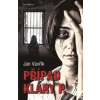 Případ Kláry P. - Vavřík Jan