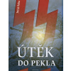Útěk do pekla