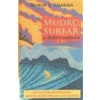 Mudrc, surfař a byznysmenka - Sharma Robin S.