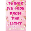 Things We Hide From The Light - Lucy Score