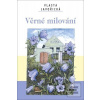 Věrné milování (Vlasta Javořická)