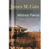 Mildred Pierce - James M. Cain