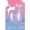 Bright - Jung Jesicca