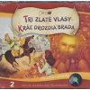 Najkrajšie pohádky 2: Tri zlaté vlasy / Kráľ drozdia brada - CD