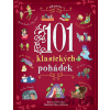 101 klasických pohádek - Chiara Cioni, Sara Torretta