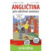 E-kniha Angličtina pro aktivní seniory - Iva Dostálová, Stephen Douglas
