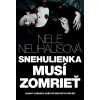 Snehulienka musí zomrieť - Kniha