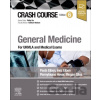 Crash Course General Medicine - Inez Eiben, Megan Giles, Paola Eiben, Pennylouise Hever, Philip Xiu