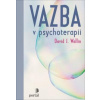 Vazba v psychoterapii - Wallin, David J.