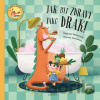 Jak být zdravý jako drak! - Štěpánka Sekaninová, Veronika Zacharová (ilustrátor)