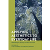 Applying Aesthetics to Everyday Life (Adrián Kvokacka)(Brožovaná)