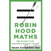 Robin Hood Maths - Noah Giansiracusa