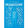 Neviditeľný - Eloy Moreno