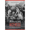 American Niceness (Carrie Tirado Bramen)(Pevná)