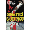 Smrtící sudoku - Shelley Freydont