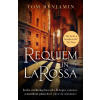 Requiem in La Rossa - Tom Benjamin