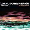 Jar v Jekaterinburgu - Lukáš Cabala