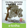 E-kniha Stratený svet - Valéria Osztatná