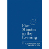 Five Minutes In The Evening