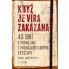 Když je víra zakázána