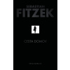 Cesta domov - Sebastian Fitzek
