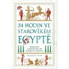 24 hodin ve starověkém Egyptě: Jeden den v životě lidí od rybáře po faraona