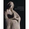 Gothic Sculpture (Paul Binski)(Pevná)