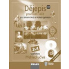 Dějepis 8 Pracovní sešit 2v1 - autor neuvedený