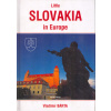 Little Slovakia in Europe/Slovensko v Európe-malé/ - Vladimír Bárta