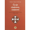 Čo je cisárovo, cisárovi - Odvaha v politike a katolícke princípy v službe národa - Chaput J. Charles, Cap O. F. M.