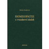 Homeopatie v moderní době (Slávka Kubátová)
