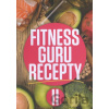 Fitness Guru Recepty II. - Dominika Strašiftáková, Miroslav Kelij