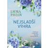 Nejsladší výhra - Laura Pavlov