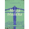 Mrtvá bludička - Vladimír Šlechta