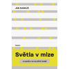 Světla v mlze