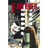 V jako vendeta - Moore Alan, David Lloyd