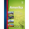 Amerika - Školní atlas pro základní školy a víceletá gymnázia - Kartografie Praha