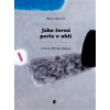 Jako černá perla v uhlí - Motýl Petr