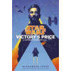 Star Wars: Victory´s Price - Alexander Freed