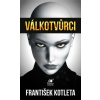 Válkotvůrci