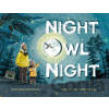 Night Owl Night - Maribel Lechuga, Susan Edwards Richmond