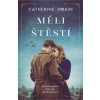 Měli štěstí - Hokin Catherine