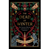 The Dead of Winter