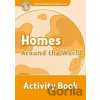 Oxford Read and Discover: Level 5 - Homes Around the World Activity Book - Jacqueline Martin