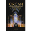 Organ v kultúre dvoch tisícročí
